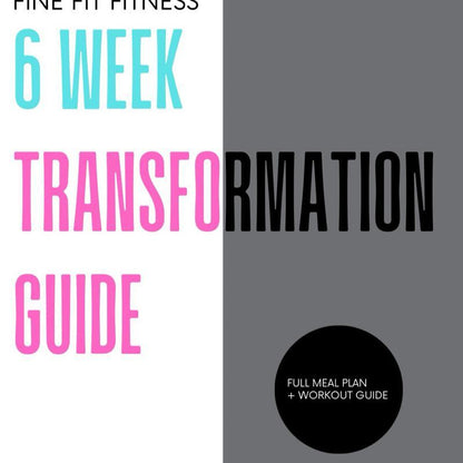 Fine Fit Fitness 6 Week Transformation Guide Total Body Recovery Meal Planner Guided Journal for Health & Wellness with Full Meal Plan & Workout Guide